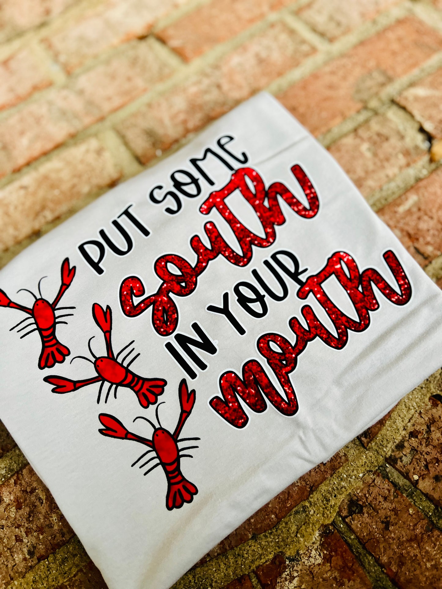 Put some south in your mouth faux glitter tee