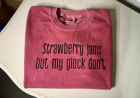 Strawberry jams but my glock dont