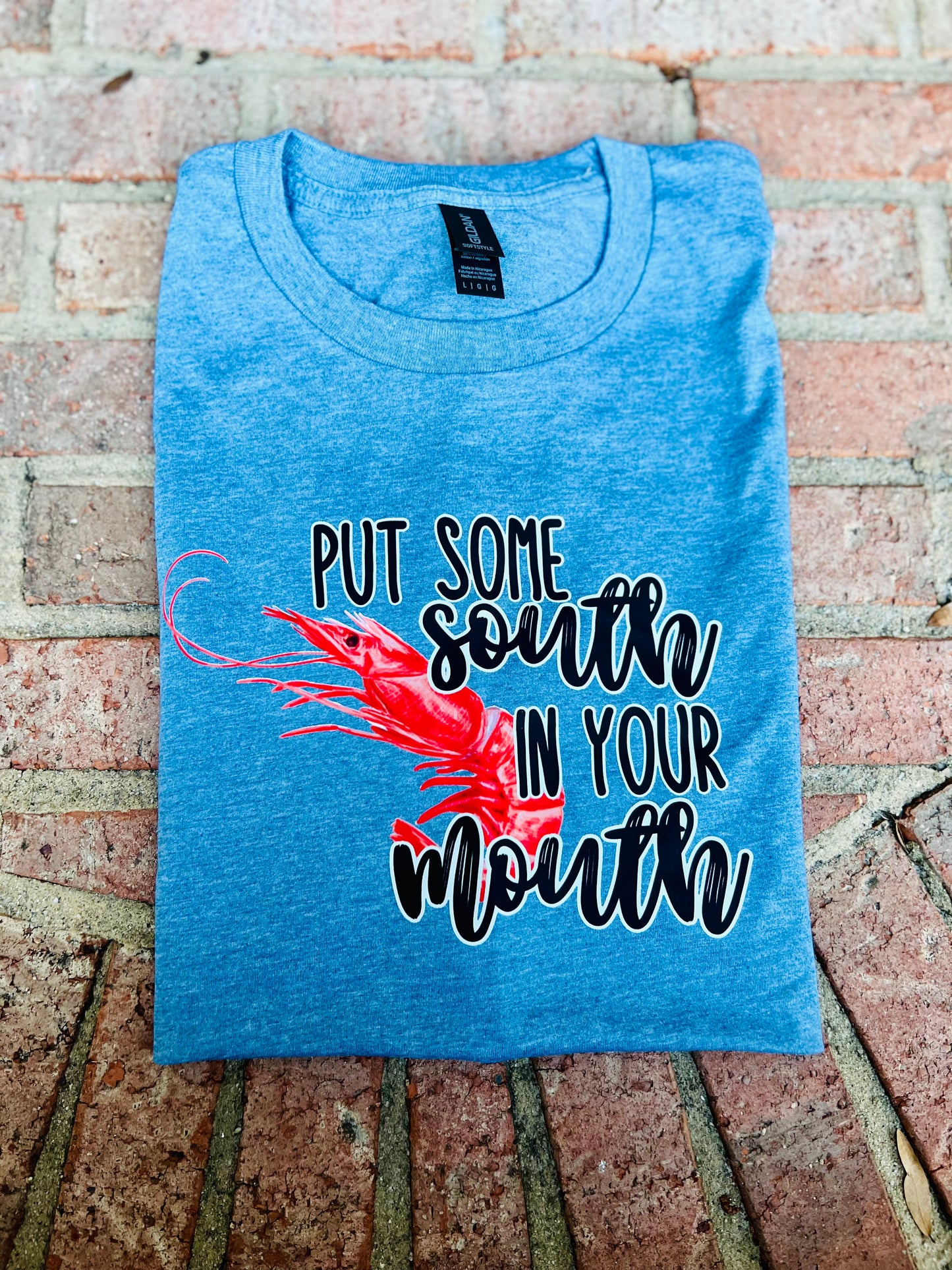 Put some south in your mouth tee