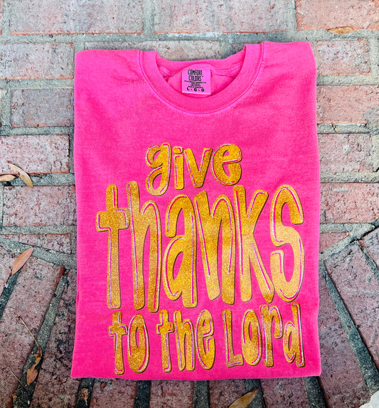 Give thanks to the lord sparkly Tee