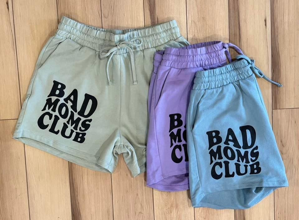 Bad Moms Club Shorts